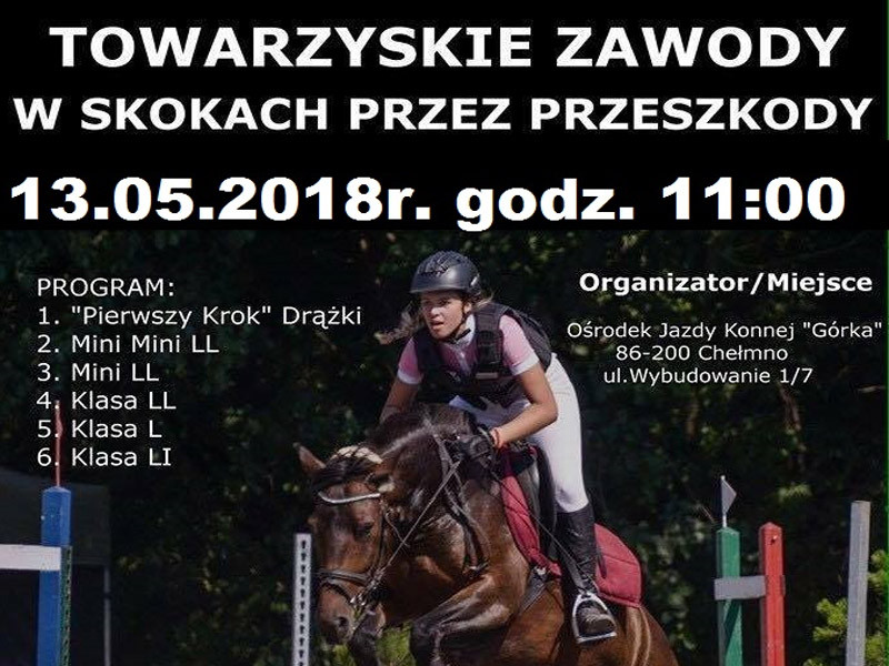Zapraszamy na Towarzyskie Zawody w Skokach Przez Przeszkody w Ośrodku Jazdy Konnej 