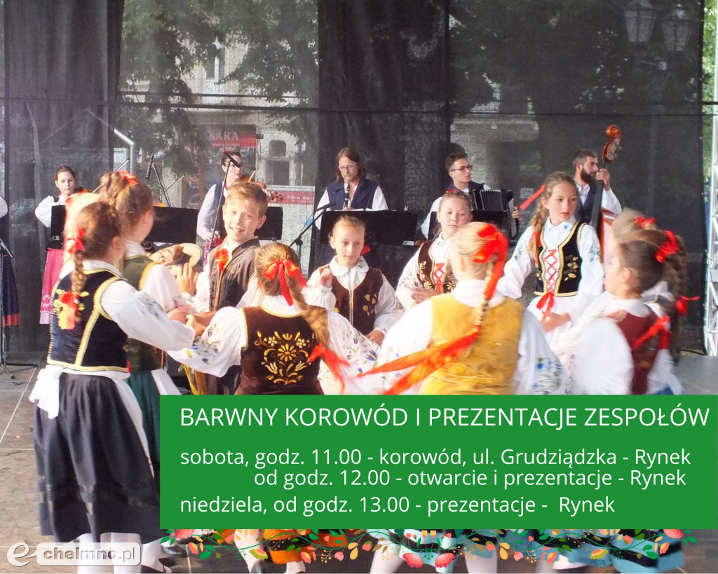 Zbliża się barwny weekend w Chełmnie