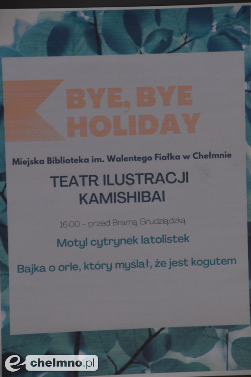 Impreza BYE, BYE HOLIDAY na Grudziądzkiej