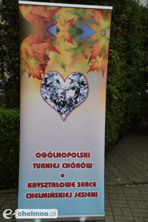 XV Ogólnopolski Turniej Chórów o Kryształowe Serce Chełmińskiej Jesieni