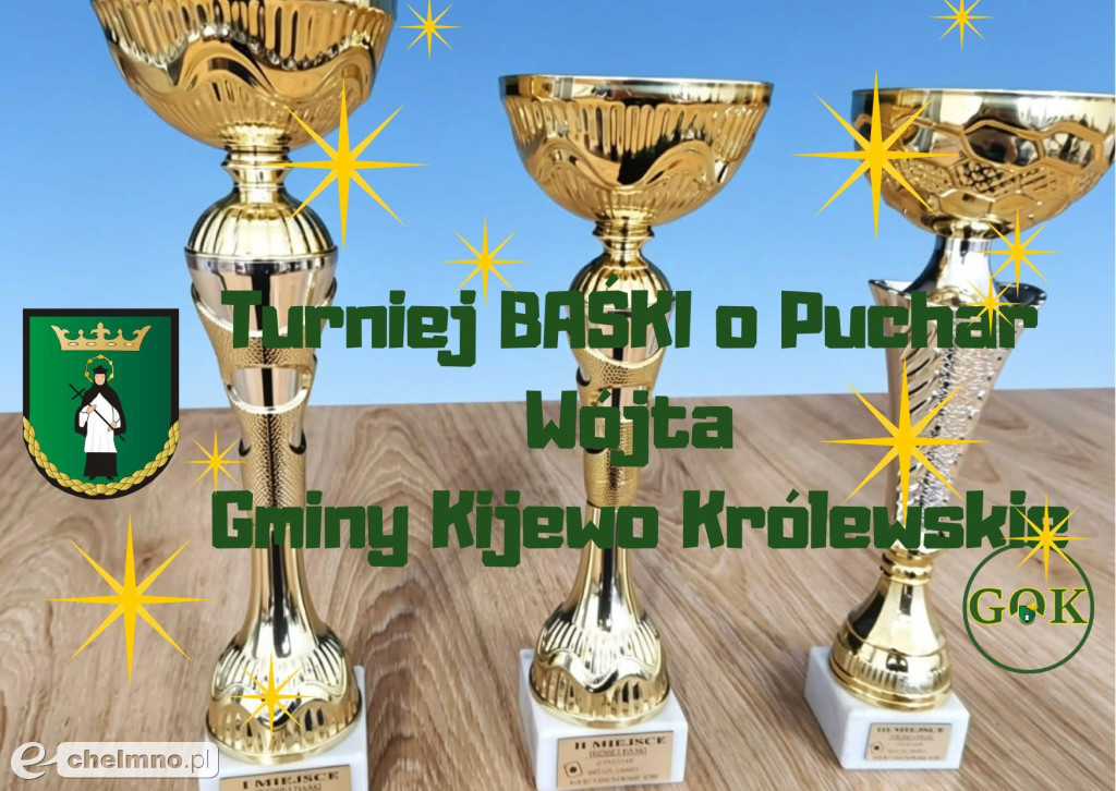 Kolejny Turniej BAŚKI o Puchar Wójta Gminy Kijewo Król.