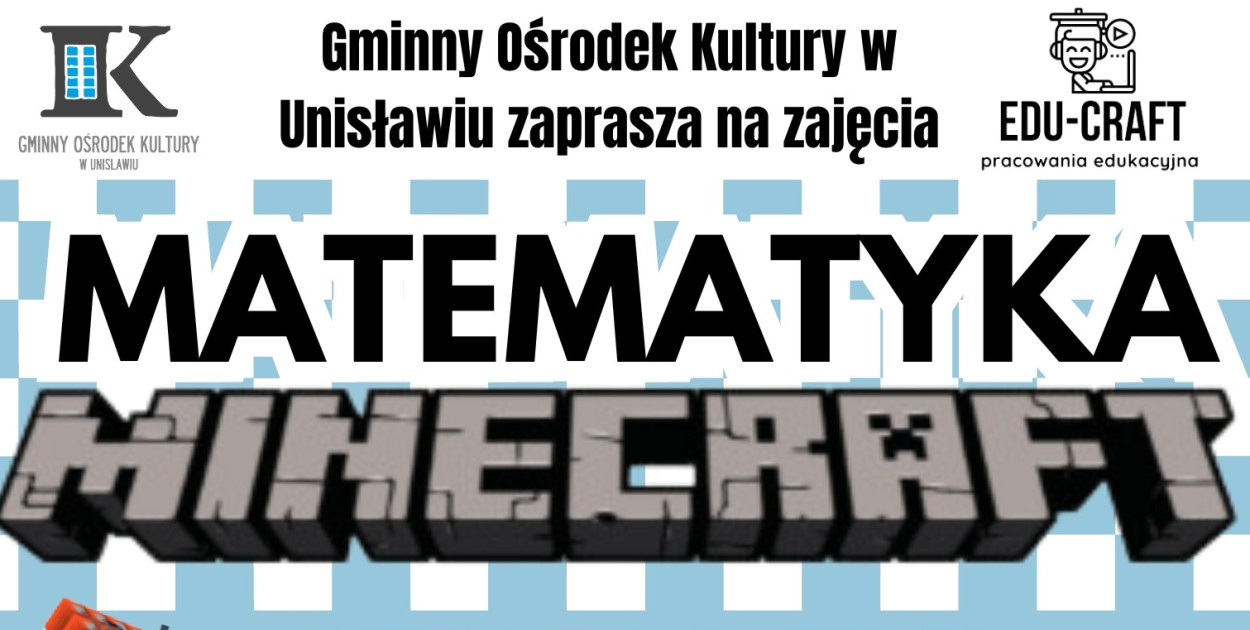Matematyka Minecraft - poznaj grę razem z nami!