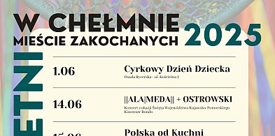 SEZON LETNI 2025 z Chełmińskim Domem Kultury-92398