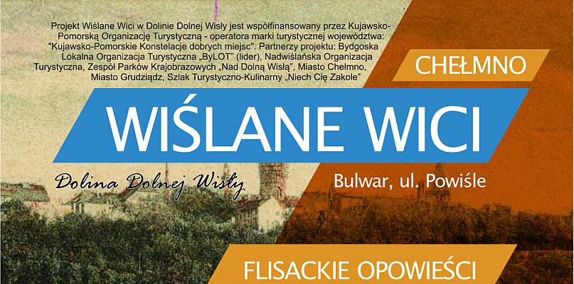 Długi weekend w Chełmnie spędzamy nad Wisłą! - 94664
