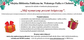 Konkurs plastyczny "Mój wymarzony prezent świąteczny"