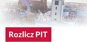 Rozlicz PIT w Gminie Miasto Chełmno