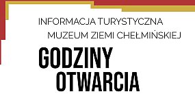 Muzeum Ziemi Chełmińskiej informuje