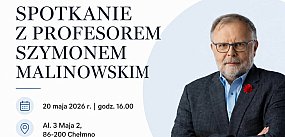 Spotkanie z profesorem Szymonem Malinowskim