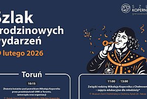 Urodziny Kopernika świętujemy w czterech miastach jednocześnie!