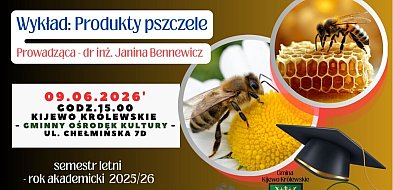 Zapraszamy na ostatni wykład dla słuchaczy UTW w Kijewie Królewskim
