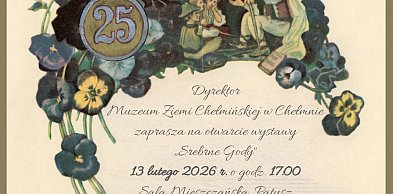Zaproszenie na wystawę "Srebrne Gody"