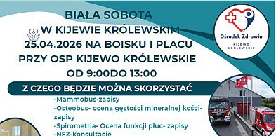 Biała Sobota w Kijewie Królewskim – zdrowie na wyciągnięcie ręki