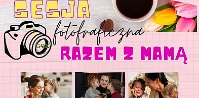 DZIEŃ MATKI z Gminnym Ośrodkiem Kultury w Kijewie Królewskim