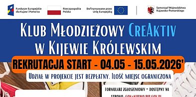Startujemy z naborem do Klubu Młodzieżowego CreAktiv w Kijewie Królewskim