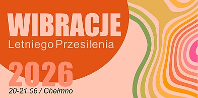 Wibracje Letniego Przesilenia 20-21.06.2026