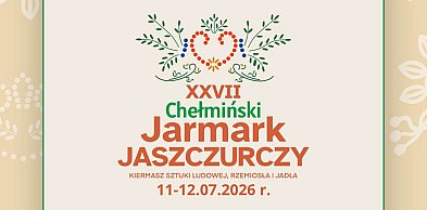 XXVII Chełmiński Jarmark Jaszczurczy – rusza nabór wystawców!