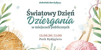 Światowy Dzień Dziergania w miejscach publicznych
