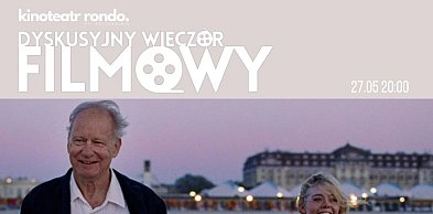 Dyskusyjny wieczór filmowy: „Wartość sentymentalna”