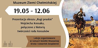 Prezentacja obrazu "Rugi pruskie" w chełmińskim muzeum