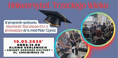 Zapraszamy na wykład dla słuchaczy UTW w Kijewie Królewskim