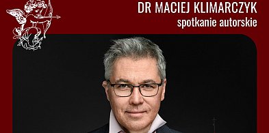 Na ścieżkach miłości i pożądania - spotkanie z dr. Maciejem Klimarczykiem