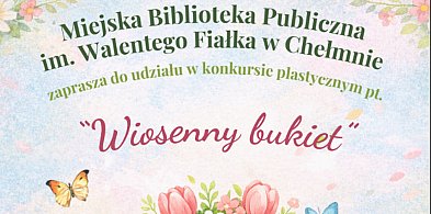Konkurs Plastyczny „Wiosenny Bukiet”