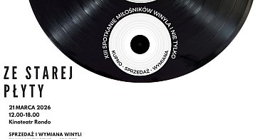 Ze starej płyty! XIII Spotkanie miłośników winyla i nie tylko