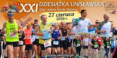 XXI Dziesiątka Unisławska - bieg i marsz Nordic Walking