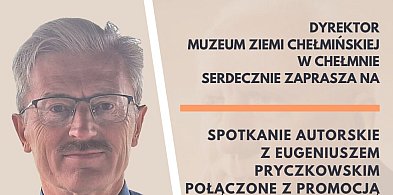 Spotkanie autorskie z Eugeniuszem Pryczkowskim