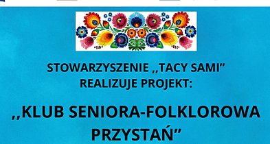 Projekt pn. „Klub seniora – Folklorowa Przystań”-96441