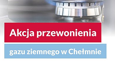Akcja przewonienia gazu ziemnego  w Chełmnie-97322