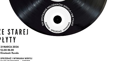 Ze starej płyty! XIII Spotkanie miłośników winyla i nie tylko