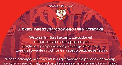 Dziś Międzynarodowy Dzień Strażaka