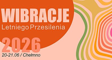 Wibracje Letniego Przesilenia 20-21.06.2026