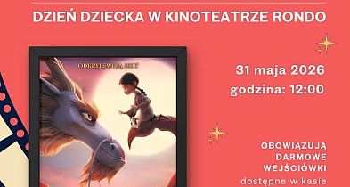 Z okazji Dnia Dziecka zapraszamy na darmowy pokaz bajki „Strażniczka smoków”