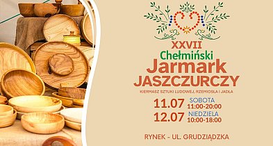 XXVII Chełmiński Jarmark Jaszczurczy 11-12.07.2026