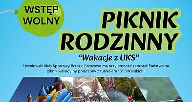 Zapraszamy na Piknik Rodzinny w Brzozowie