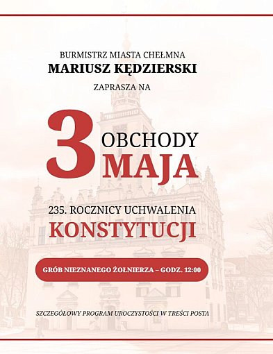 Uroczyste  obchody  Święta Konstytucji 3 Maja w Chełmnie