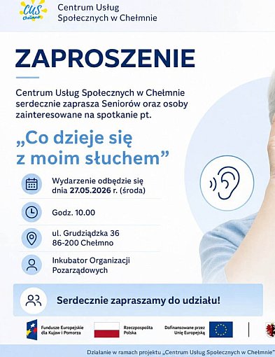 Zapraszamy na spotkanie „Co dzieje się z moim słuchem"