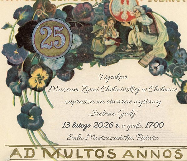 Zaproszenie na otwarcie wystawy  "Srebrne Gody"