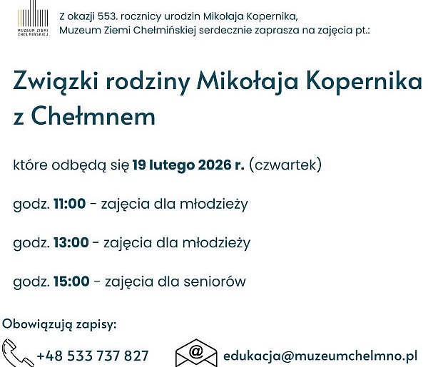 Zajęcia "Związki rodziny Mikołaja Kopernika z Chełmnem"