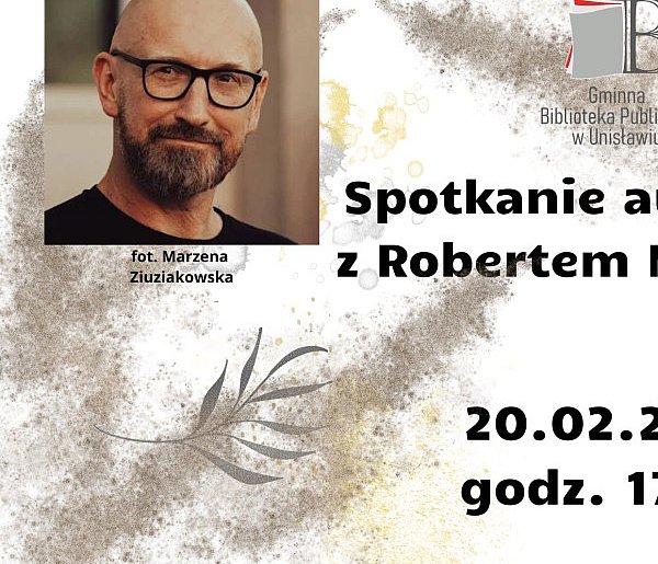 Spotkanie autorskie z Robertem Małeckim