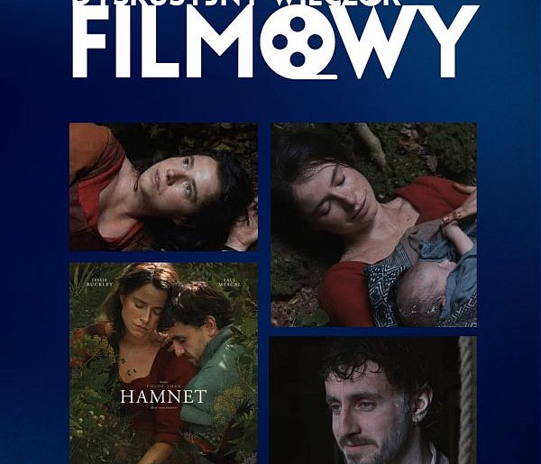 Dyskusyjny Wieczór Filmowy: „Hamnet”