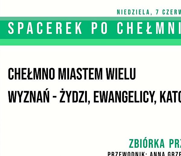 Chełmno miastem wielu wyzwań - Żydzi ewangelicy, katolicy
