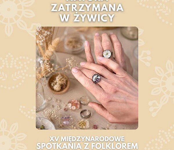 Natura zatrzymana w żywicy - warsztat tworzenia biżuterii lub breloków