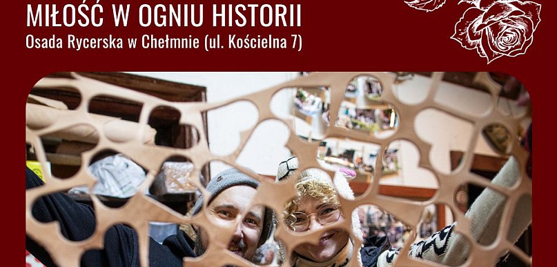 Miłość w ogniu historii – warsztaty, wystawy – Osada Rycerska