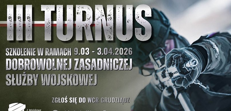 Nabór do III turnusu Dobrowolnej Zasadniczej Służby Wojskowej
