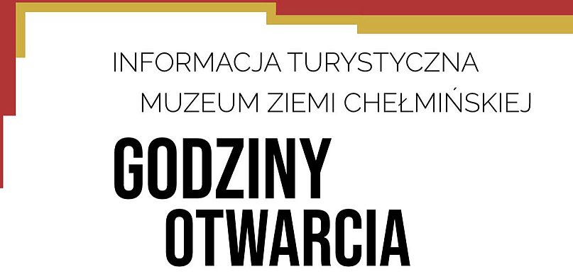 Muzeum Ziemi Chełmińskiej informuje