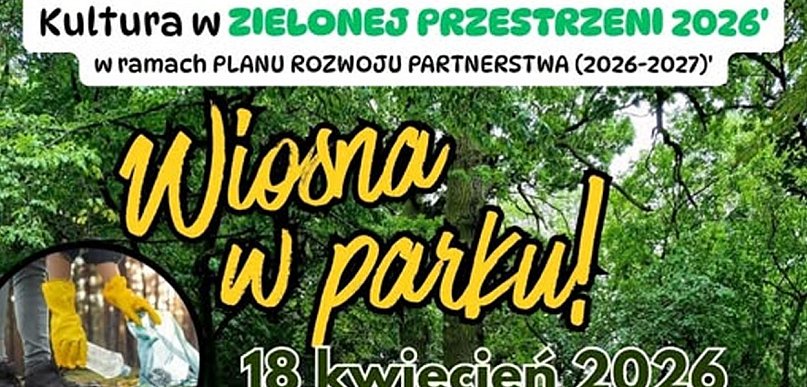 Akcja „Wiosna w Parku” w Dorposzu Szlacheckim