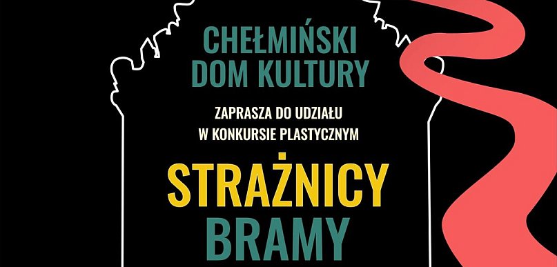 Konkurs plastyczny „Strażnicy Bramy”